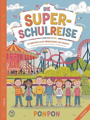 Die Super-Schulreise - ebook